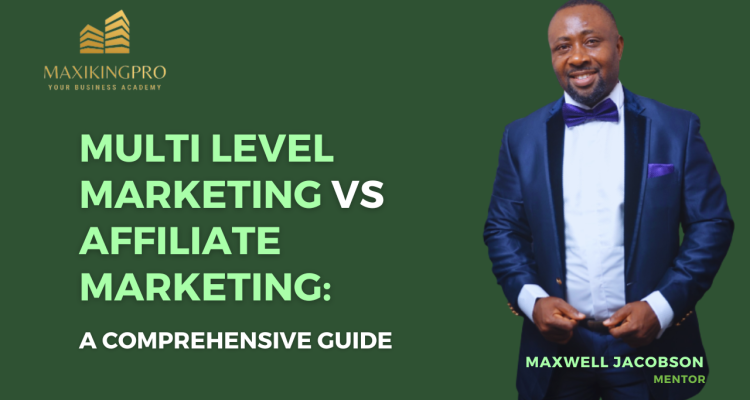 Multi Level Marketing vs Affiliate Marketing